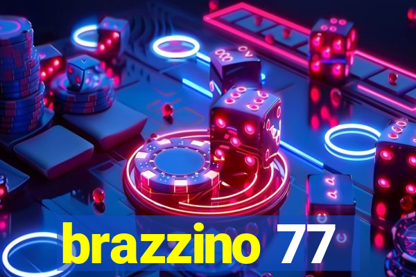 brazzino 77